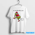 Grinch Exhale Christmas Christmas Tshirts Sweater