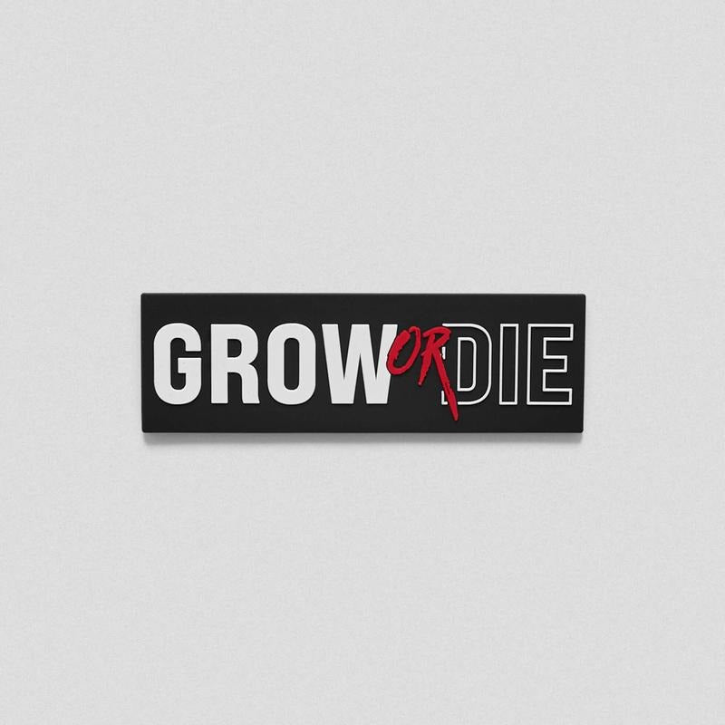 Grow or Die Patch - Textiles & Soft Furnishings T-Shirts, Hoodie, Sweatshirt | CiraTrend.com