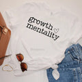 Growth Mentality DTF Transfer ONLY -This is NOT a T Shirt Hoodie, Sweatshirt | CiraTrend.com