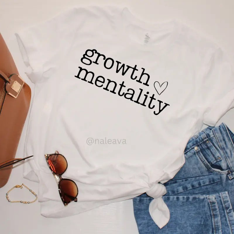 Growth Mentality DTF Transfer ONLY -This is NOT a T Shirt Hoodie, Sweatshirt | CiraTrend.com