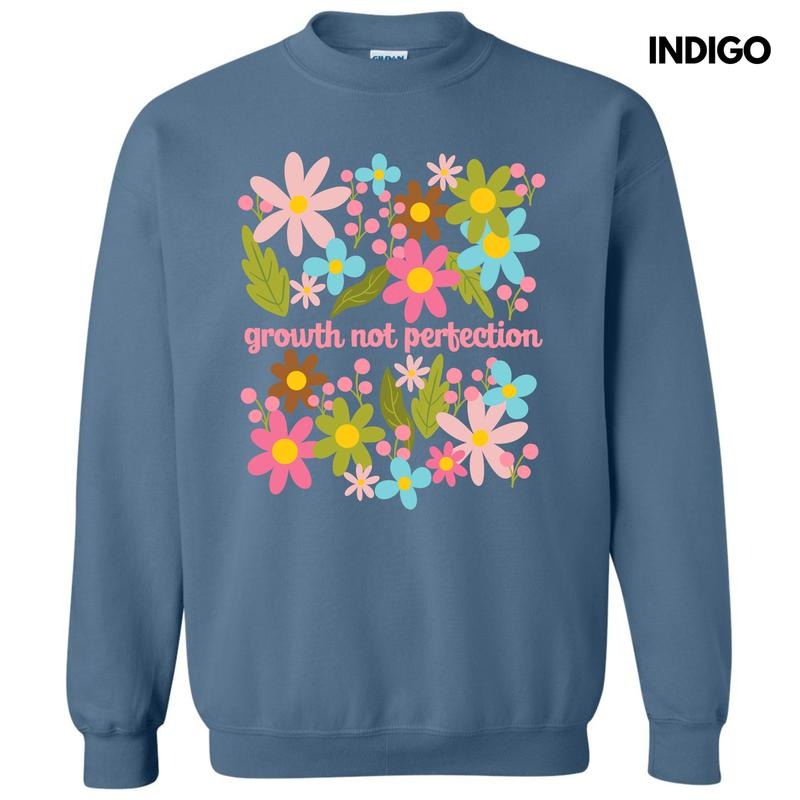 Growth Not Perfection Sweatshirt 'NLB' T-Shirts, Hoodie | CiraTrend.com