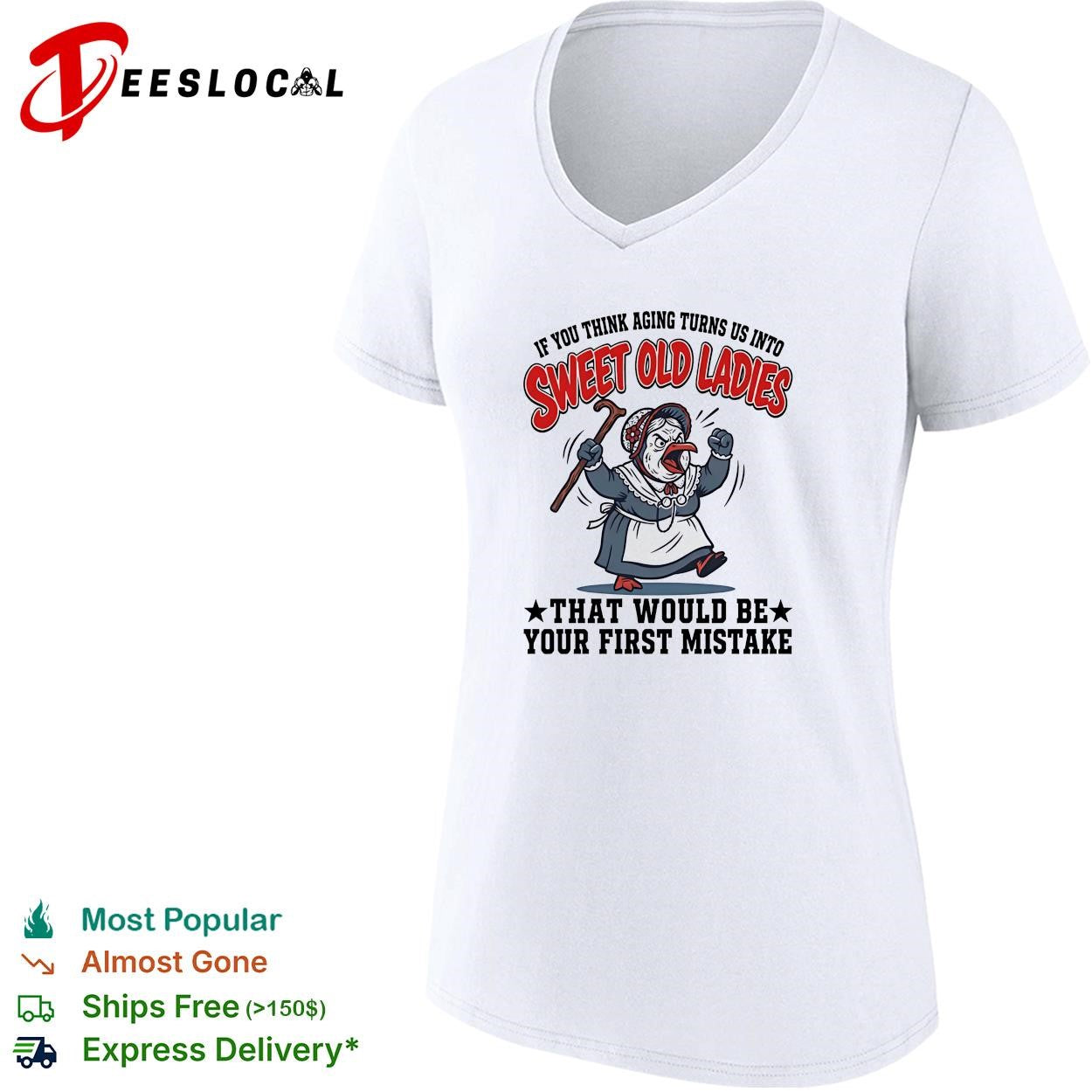 Grumpy old chicken if you think aging turns us into sweet old ladies shirt