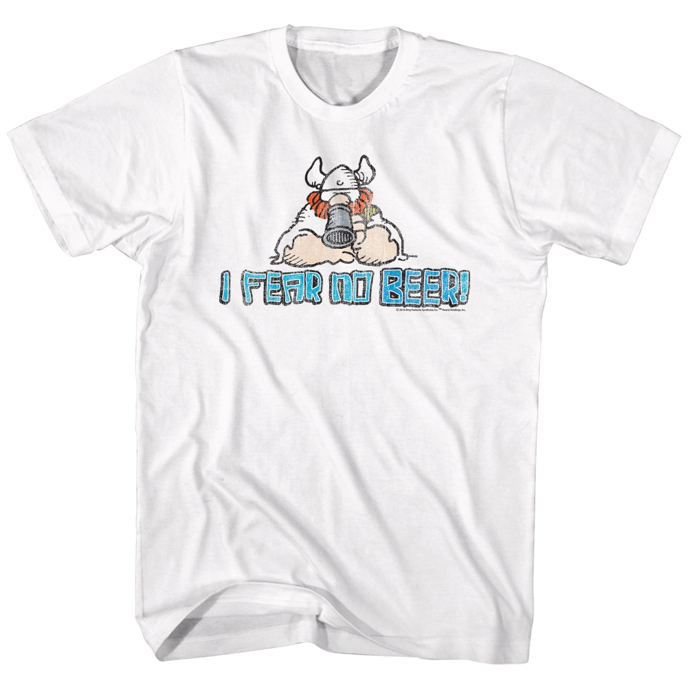 Hagar The Horrible Mens S/S T-Shirt - I Fear No Beer - Solid White Hoodie, Sweatshirt | CiraTrend.com