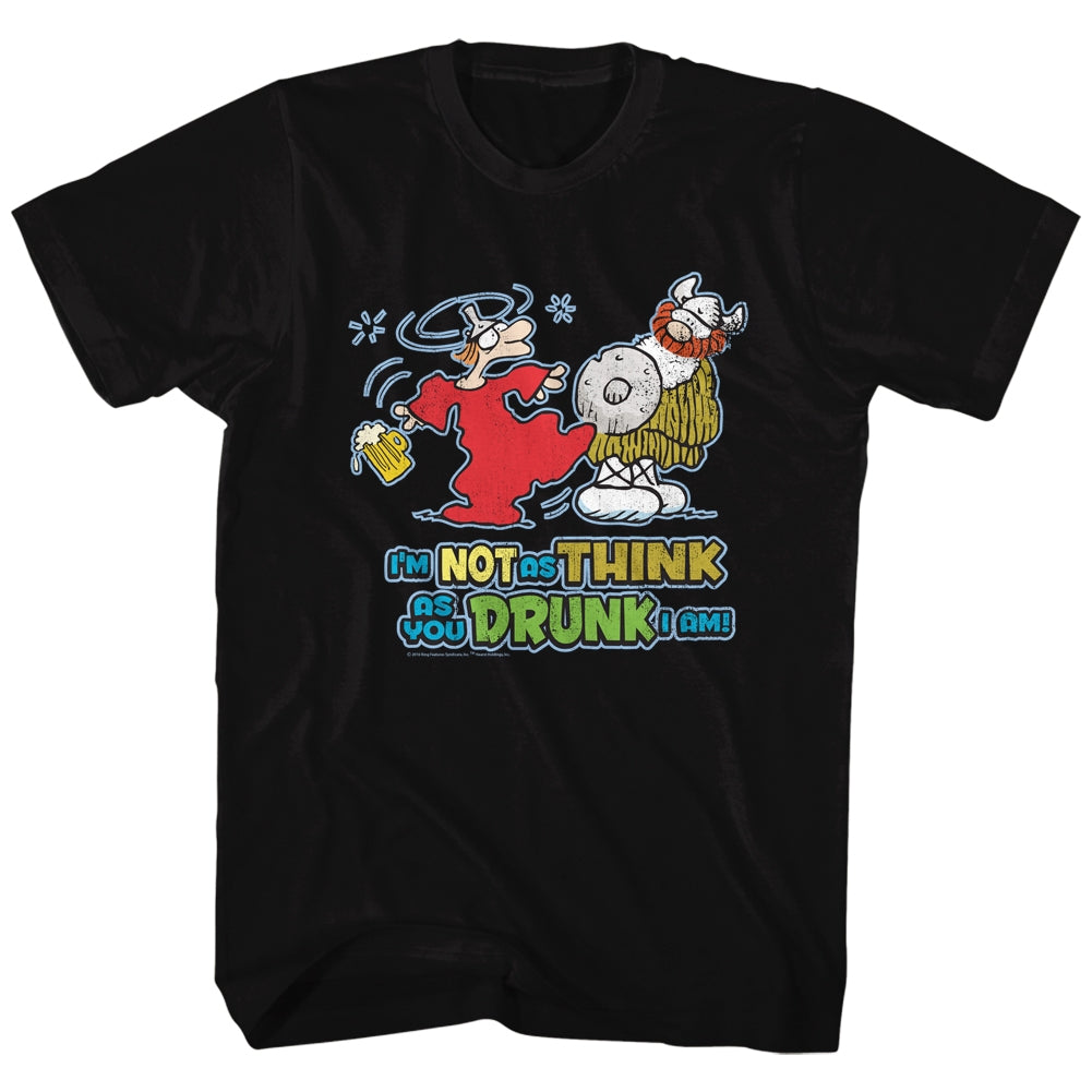 Hagar The Horrible Mens S/S T-Shirt - I'M Not As Think - Solid Black Hoodie, Sweatshirt | CiraTrend.com