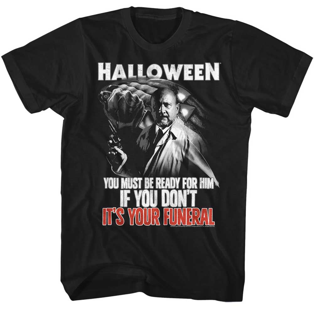 Halloween Mens S/S T-Shirt - Your Funeral - Solid Black Hoodie, Sweatshirt | CiraTrend.com