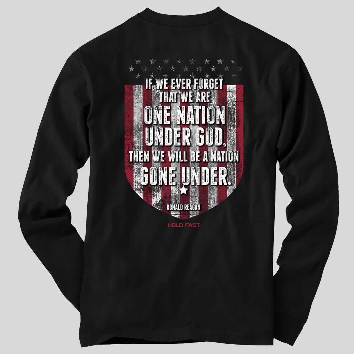 Hold Fast Mens Long Sleeve T-Shirt Gone Under Hoodie, Sweatshirt | CiraTrend.com (Image 1)