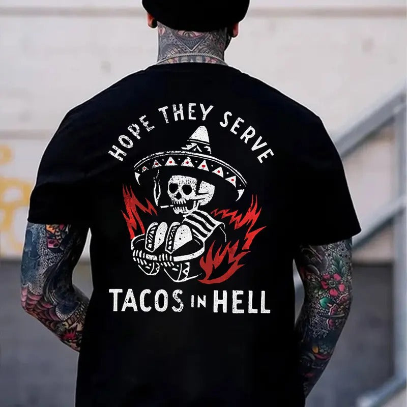 HOPE THEY SERVE TACOS IN HELL Black Print T-Shirt Hoodie, Sweatshirt | CiraTrend.com