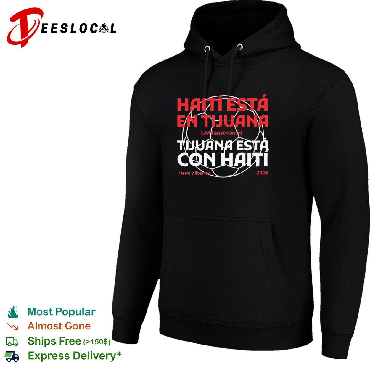 Haiti Esta en Tijuana Tijuana Esta con Haiti Lavni an se nan sid Tierra y libertad shirt