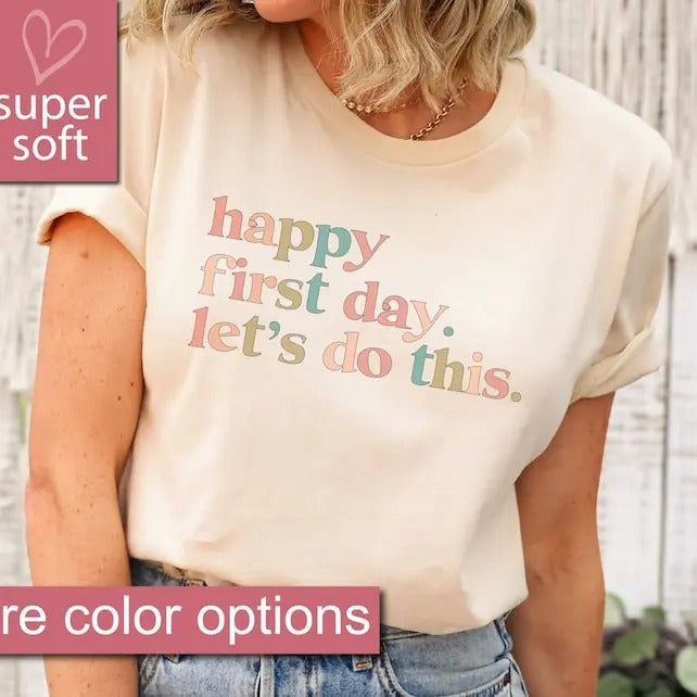 Happy First Day of School Shirt, Teacher Gift, Gift for Teachers, Kindergarten Teacher, Teacher Appreciation, Back to...