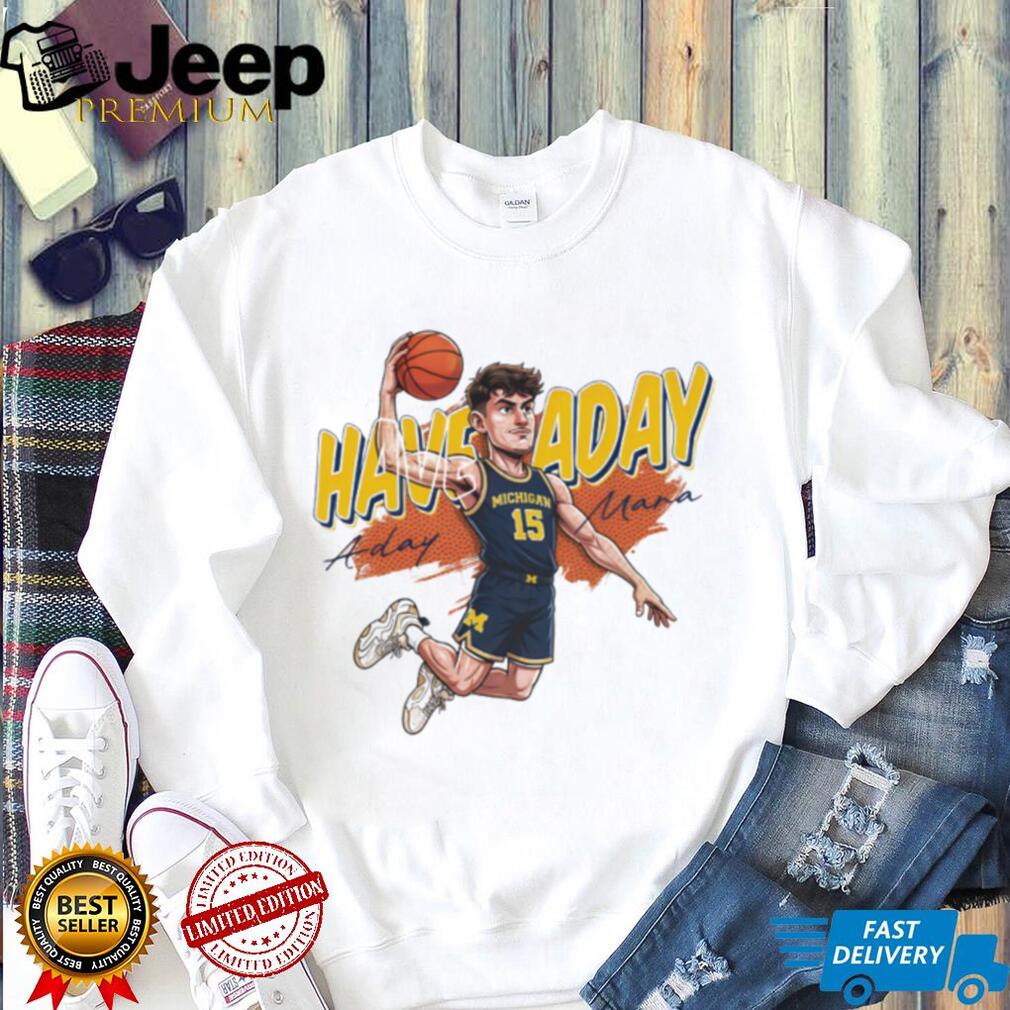 Have A Day Mara Michigan Basketball Player Graphic Tee