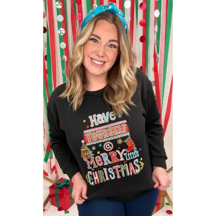 Have Yourself a Merry Little Christmas Sweatshirt T-Shirts, Hoodie | CiraTrend.com