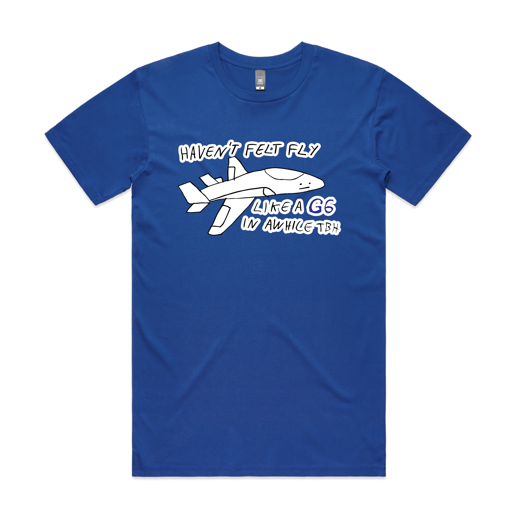 Haven'T Felt Fly T-Shirts, Hoodie, Sweatshirt