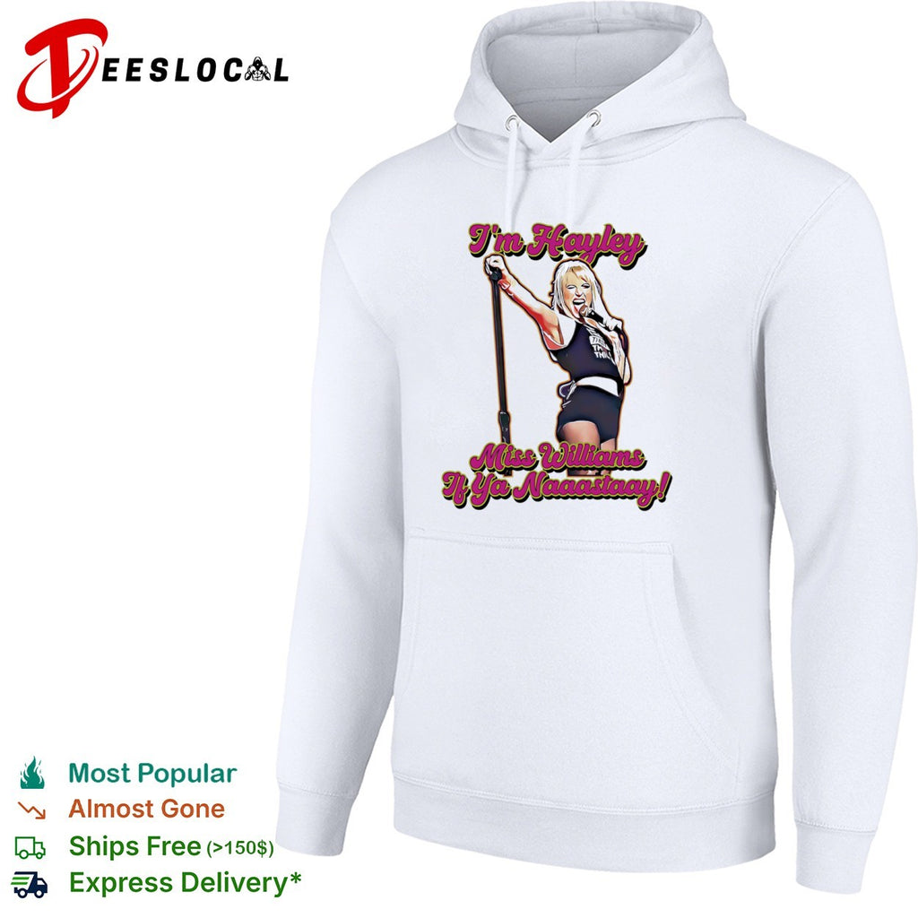 Hayley Williams Paramore im Miss if ya naaastaay singer shirt