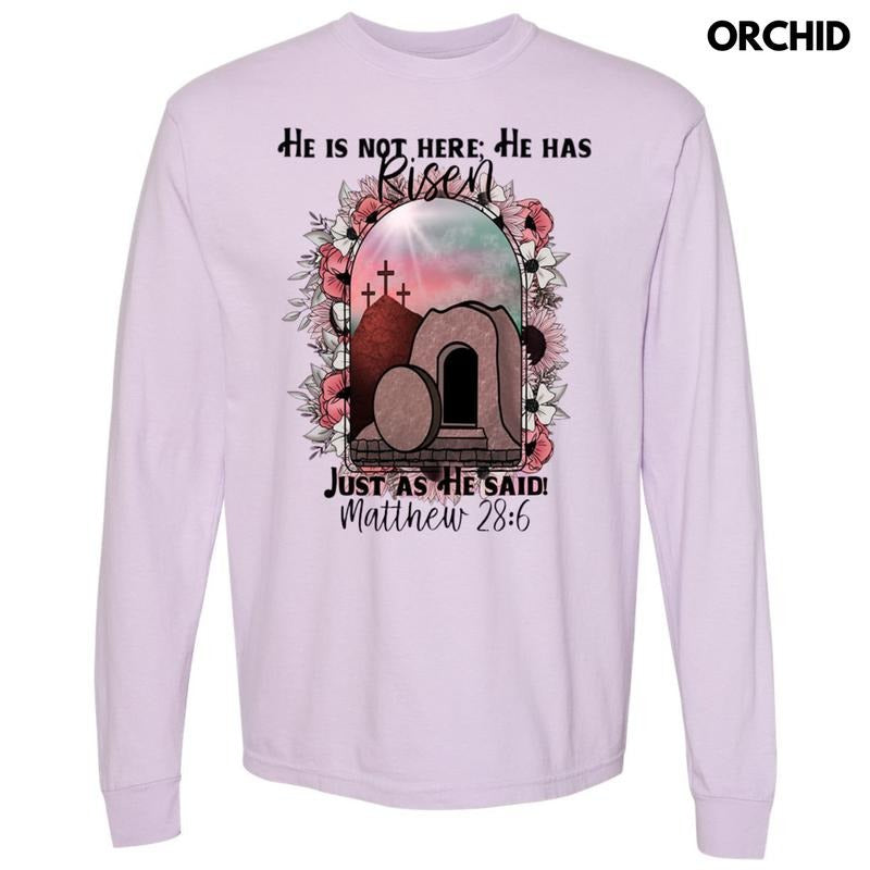 He Has Risen Long Sleeve Comfort Colors T-Shirt Hoodie, Sweatshirt | CiraTrend.com