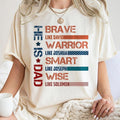 He Is Dad , Dad Brave Warrior Smart Wise , Retro Fathers Day T-Shirts, Hoodie, Sweatshirt | CiraTrend.com