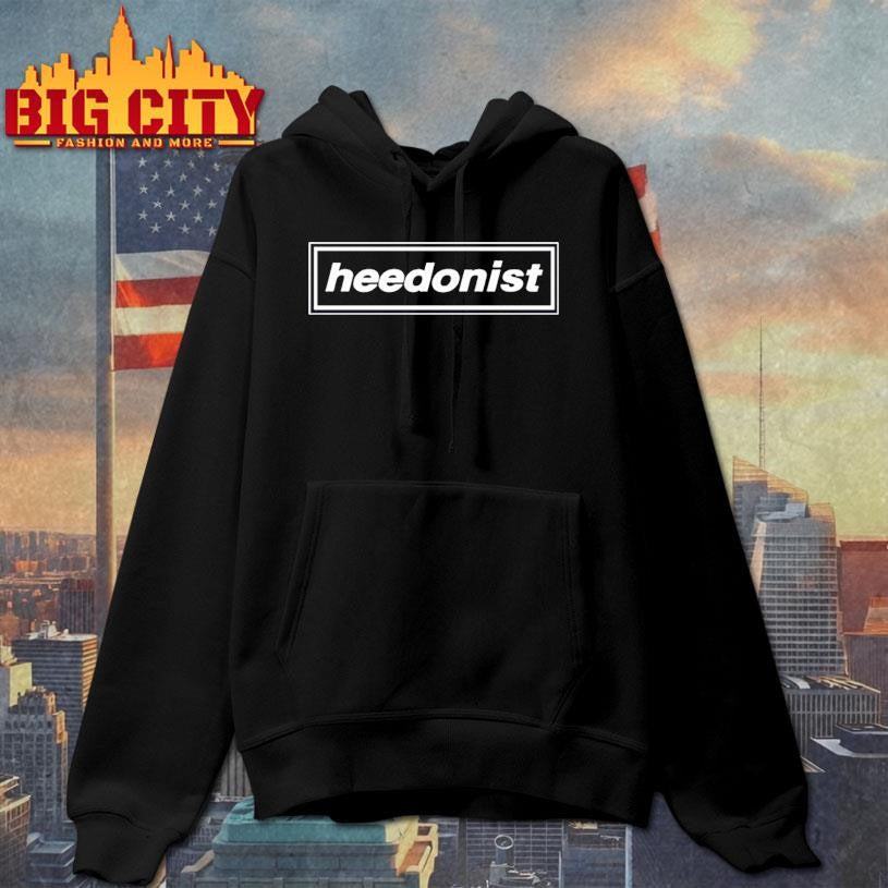 Heedonist Shirt