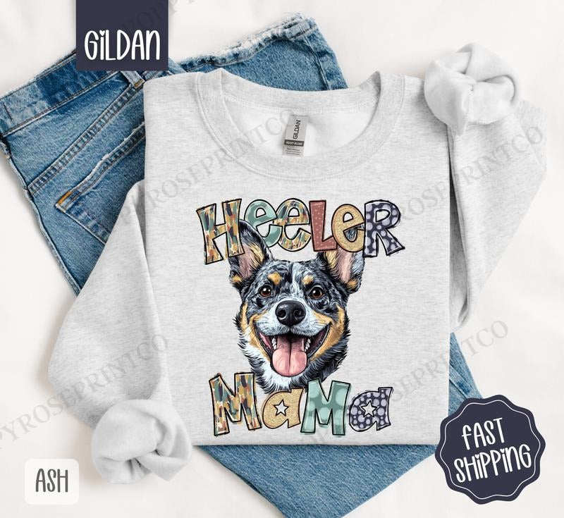 Heeler Mama Sweatshirt, Dog Mama Women's Crewneck, Cute Dog Mom Women's Sweatshirt T-Shirts, Hoodie | CiraTrend.com