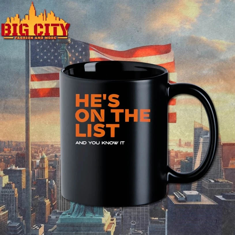 He’s On The List And You Know It shirt