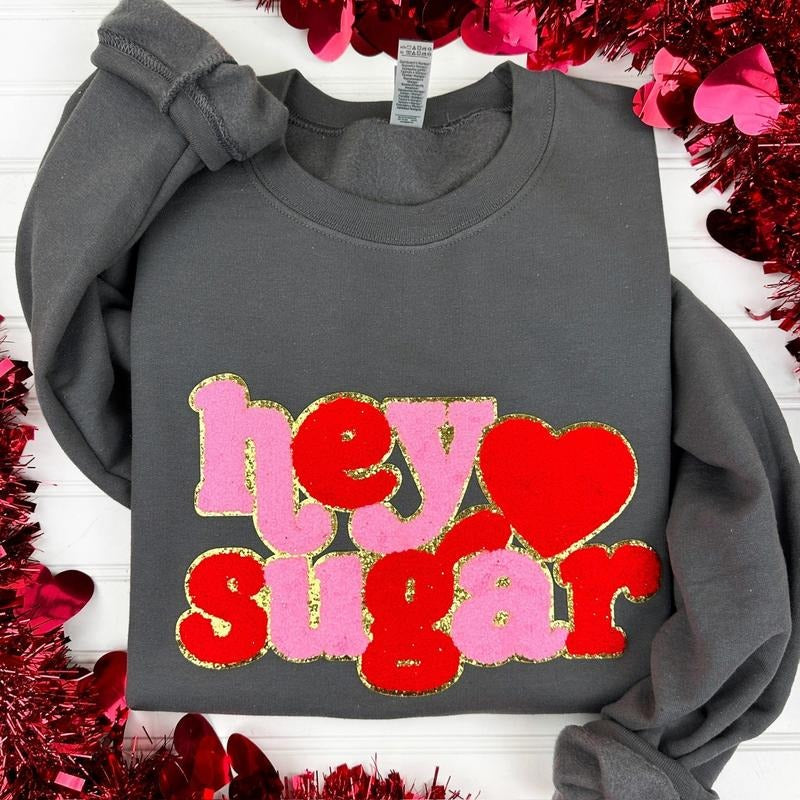 Hey Sugar Chenille Patch Sweatshirt -- CHARCOAL T-Shirts, Hoodie | CiraTrend.com