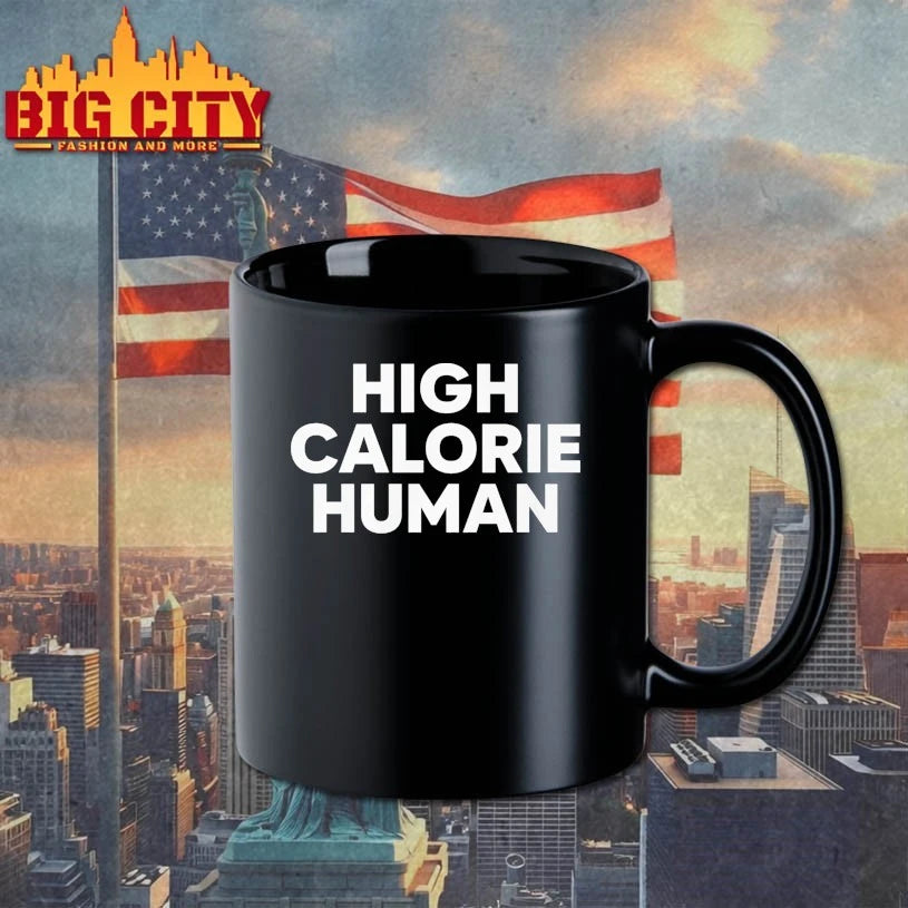 High Calorie Human shirt