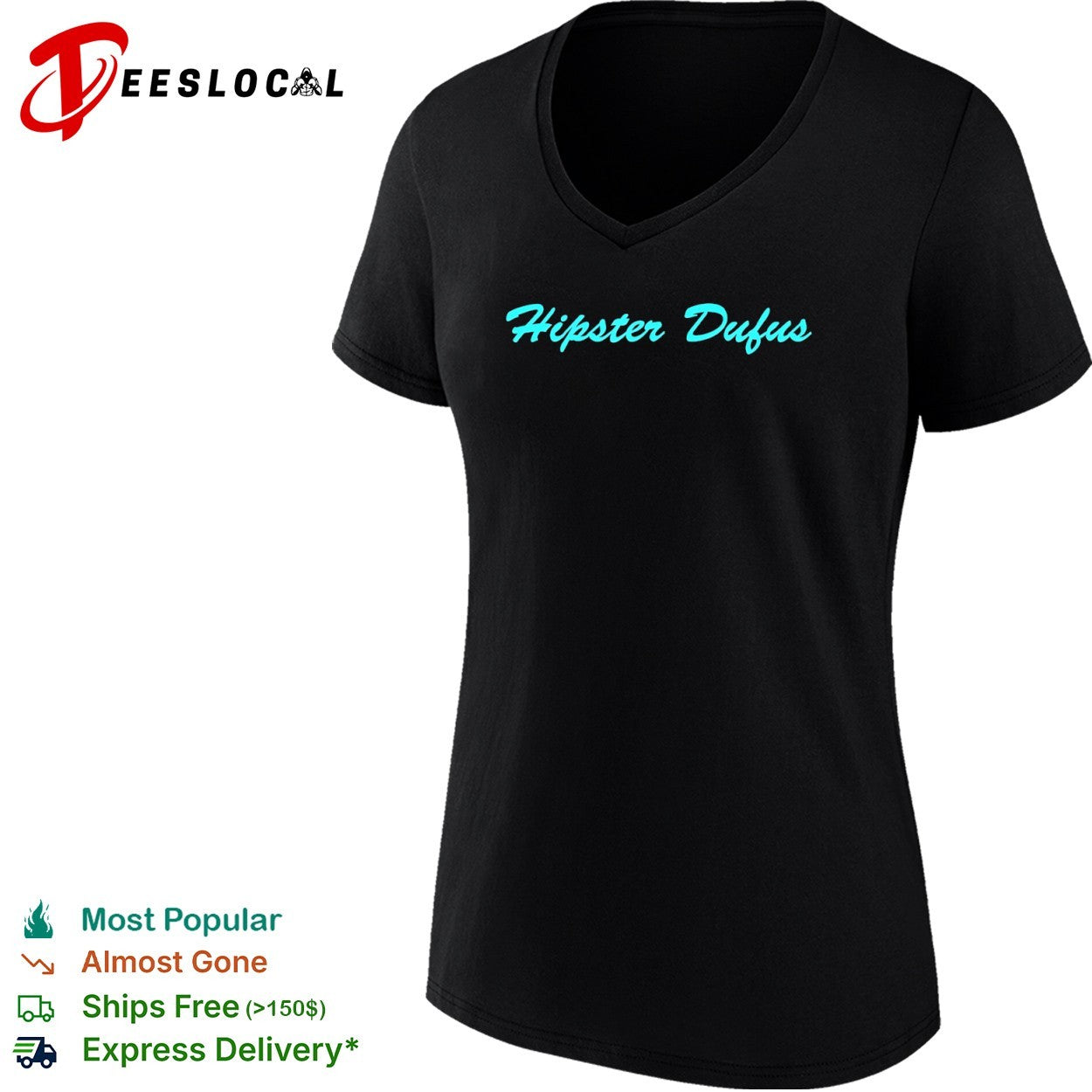 Hipster Dufus script shirt