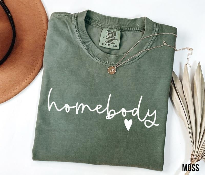 Homebody Shirt, Homebody Graphic Tee, Slouchy Crewneck, Cozy Sweatshirt, Trendy Woman Sweaters, Oversized Sweatshirt, Homebody Tee