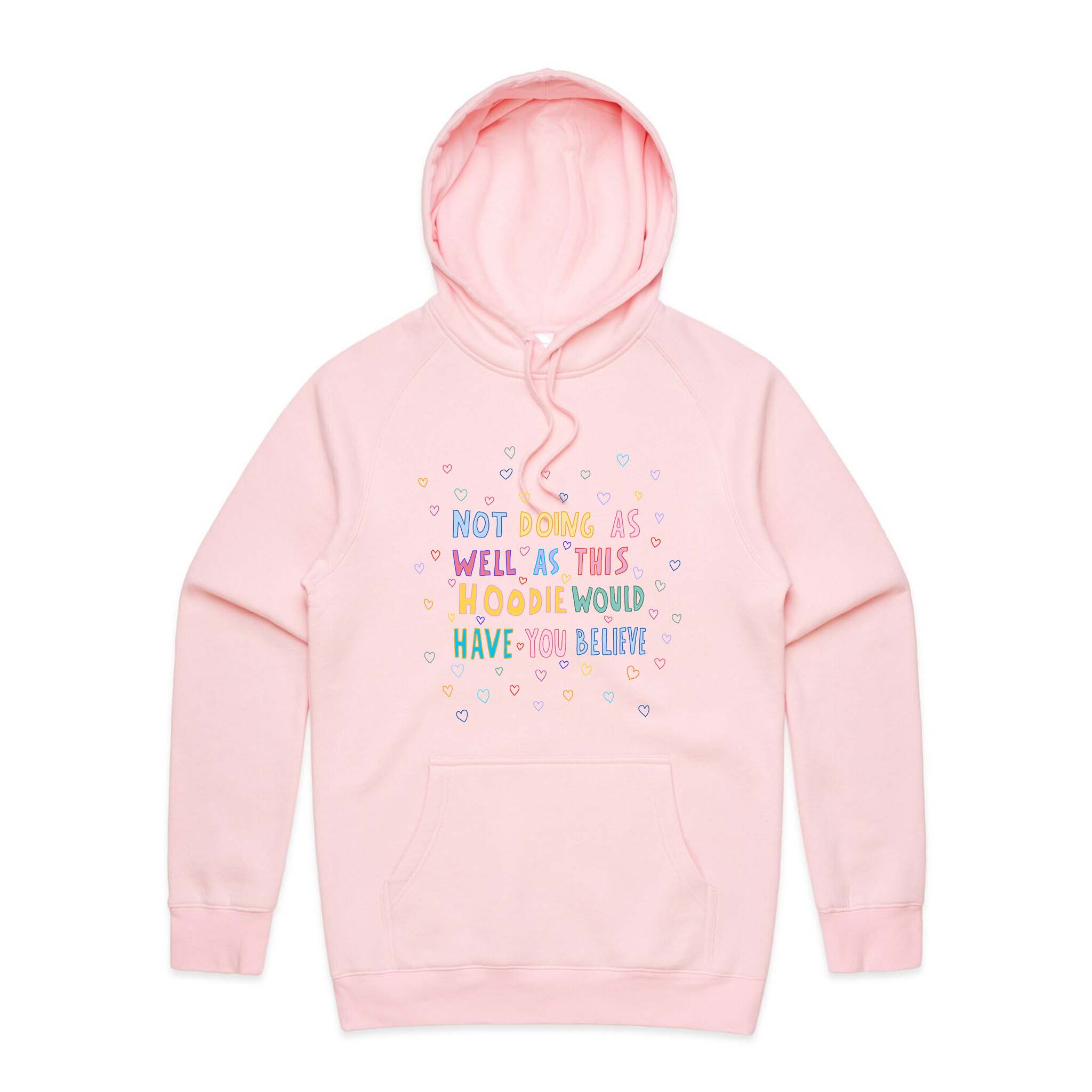 Not Doing As Well Hoodie T-Shirts, Sweatshirt | CiraTrend.com (Image 1)
