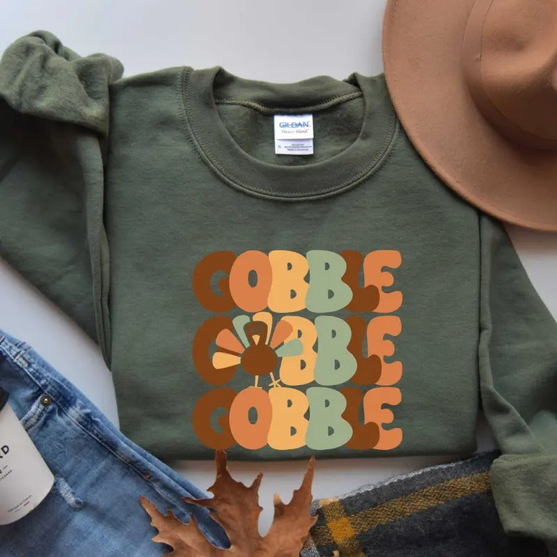 Thanksgiving Gobble Shirt/Sweatshirt/Hoodie, Retro Crewneck, Gift For Thanksgiving, Cotton | CiraTrend.com