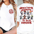 Horror Characters There's Some Horrors In This House 2 Sides Shirt Sweat, Horror Movies Shirt, Halloween Gift Hoodie,...