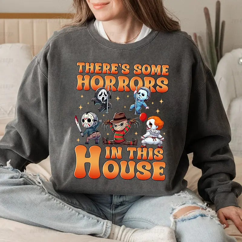 Horror Movie There's Some Horrors In This House Shirt , Friends Characters Shirt, Halloween Sweatshirt Hoodie | CiraTrend.com