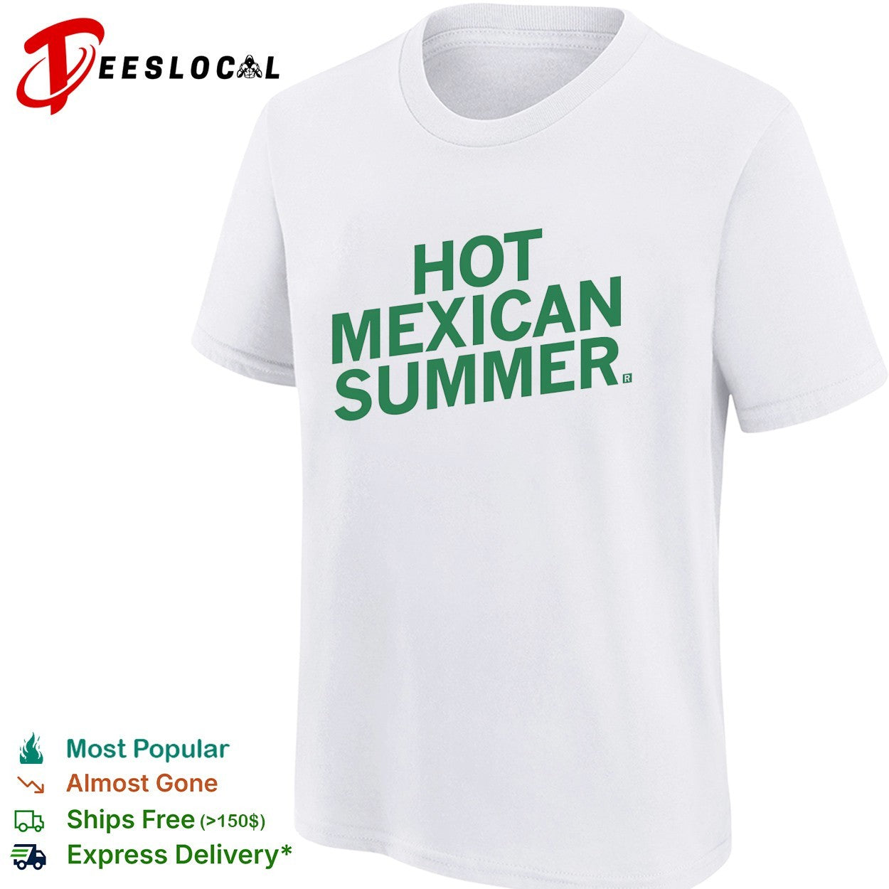 Mexican Sumber funny green text shirt