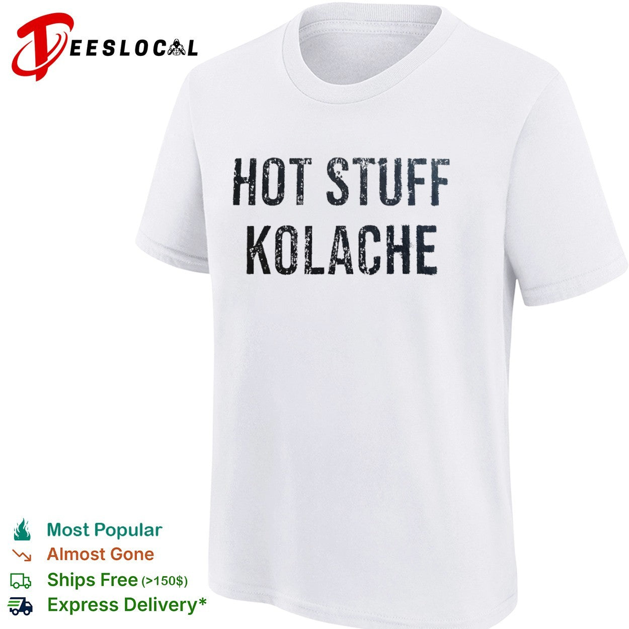 Stuff Kolache shirt