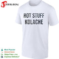 Stuff Kolache shirt