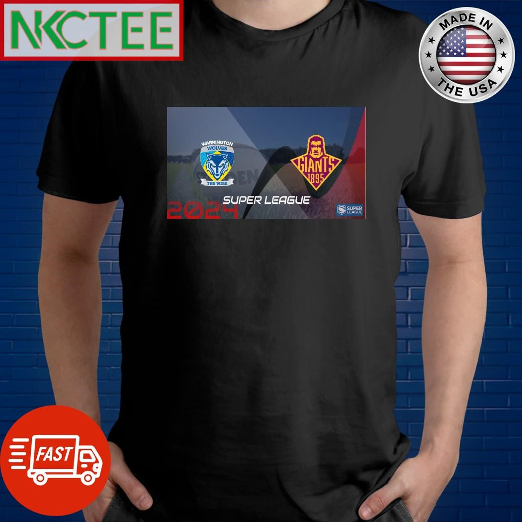 Huddersfield Giants VS Warrington Wolves Super League July 2024 shirt