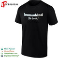 Humankind be both shirt