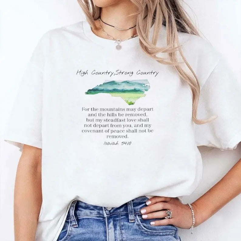 Hurricane Helene High Country Strong Country T-Shirt, Gift For Man And Woman, Graphic Tee Hoodie, Sweatshirt | CiraTrend.com