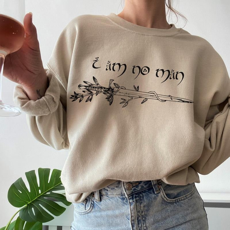 I Am No Man Sweatshirt, Fantasy Reader Sweater, Book Gift For Her, Bookish Sweatshirt, Bookworm Shirt, Epic Fantasy Book Shirt, Book Reading Shirt, Book Lover Shirt