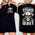 I Can't Fix Stupid But It's Gonna Hurt Generation X Custom Year Badass Generation T-shirt, Gen X FAFO T Shirt