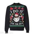 I Do It For The Ho's Ugly Christmas Sweatshirt, Hoodie, TShirt, Funny Christmas Sweater, Perfect for Fan Wear Pullover...
