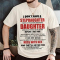 I Don't Have A Freaking Stepdaughter T-Shirt, T-shirt Funny Stepdad Gift Idea, Stepdad Stepdaughter Shirts, Fathers Day...