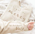 I Got no Mercy, cowgirl music shirt, You don't deserve me Hoodie and Sweater; T-shirt Cotton Menswear Sweatshirt