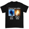 I Have Two Sides Antimeme Funny Meme Shirt Featuring Bold Typography in Retro Style Hoodie, Sweatshirt | CiraTrend.com