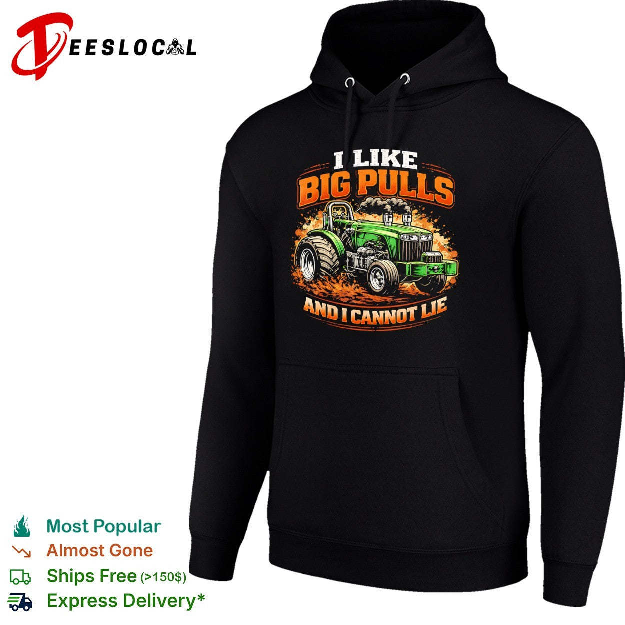 I Like Big Pulls and I Cannot Lie Tractor shirt