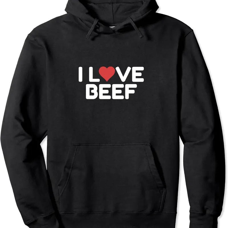 I Love Beef Pullover Hoodie | Unisex Hooded Sweatshirt T-Shirts | CiraTrend.com