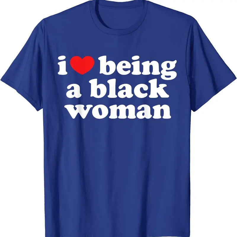 I Love Being Black Woman T-Shirt | Unisex Cotton Tee, Size S-5XL, Menswear Top Hoodie, Sweatshirt | CiraTrend.com