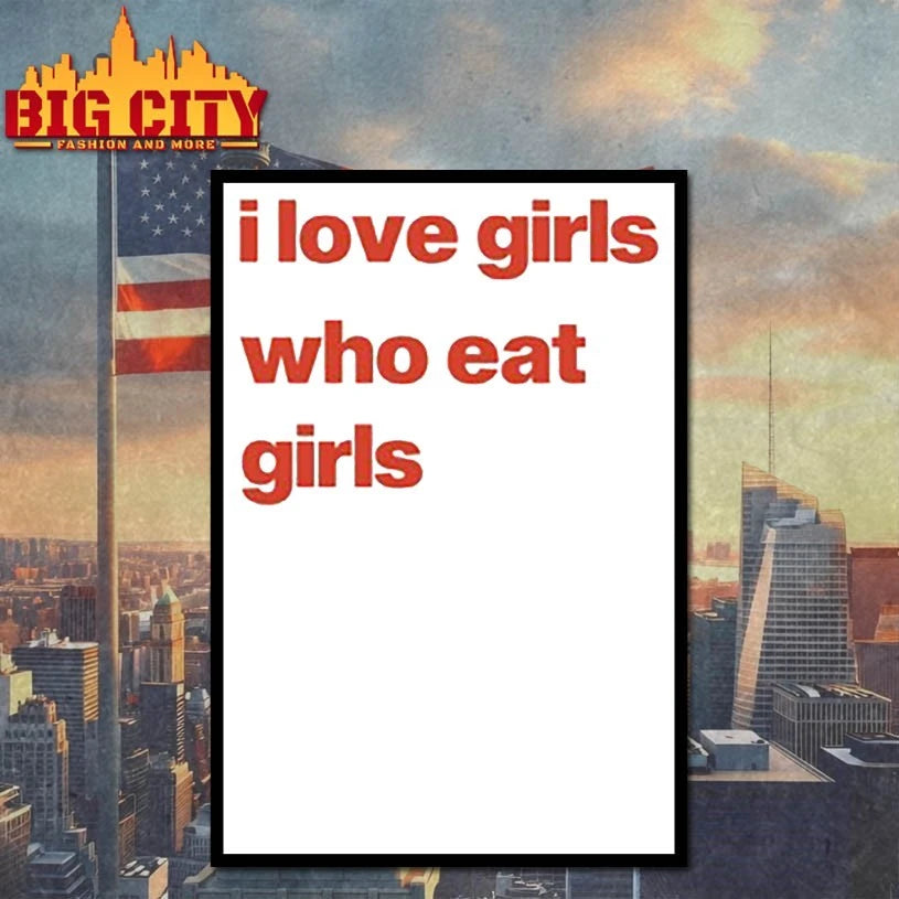I Love Girls Who Eat Girls shirt