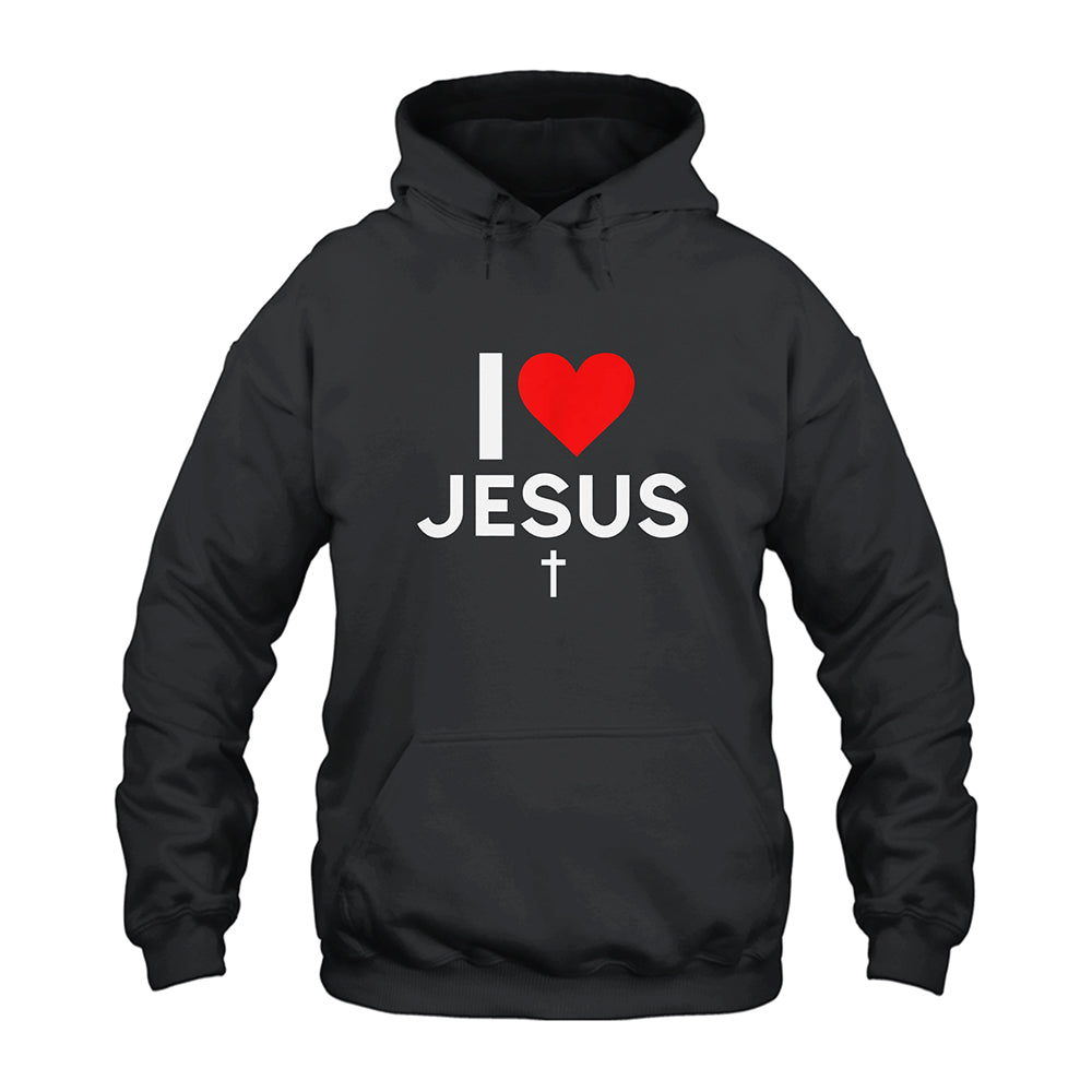 I Love Jesus I Heart Jesus Hoodie