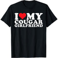 I Love My Cougar Girlfriend I Heart My Cougar GF T-Shirt made in usa Hoodie, Sweatshirt | CiraTrend.com
