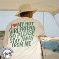 I Love My Hot Girlfriend Shirt Hoodie, Sweatshirt | CiraTrend.com