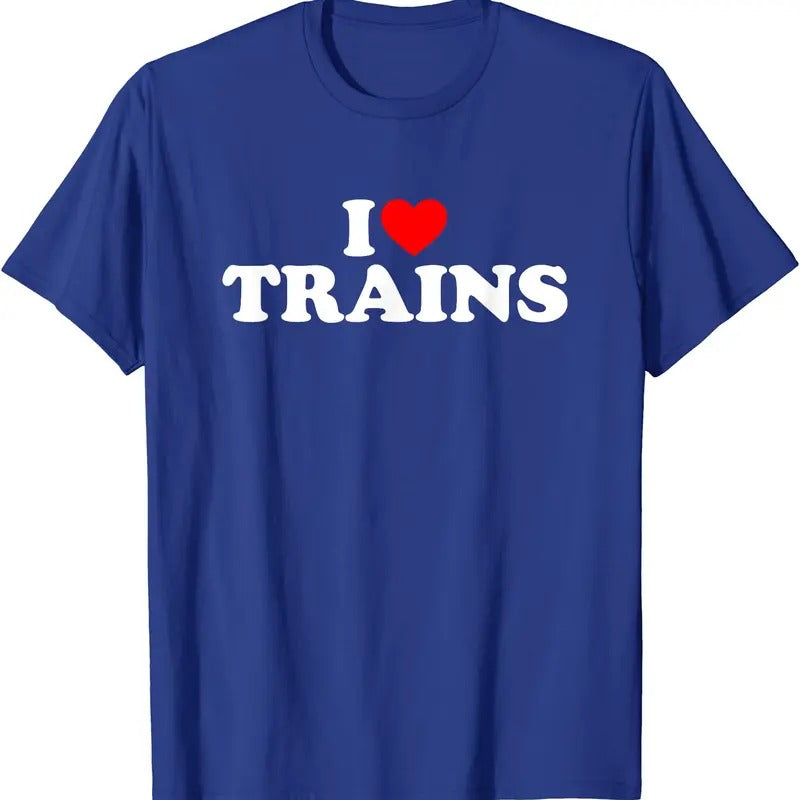 I Love Trains T-Shirt | Unisex Cotton Tee, Size S-5XL Hoodie, Sweatshirt | CiraTrend.com